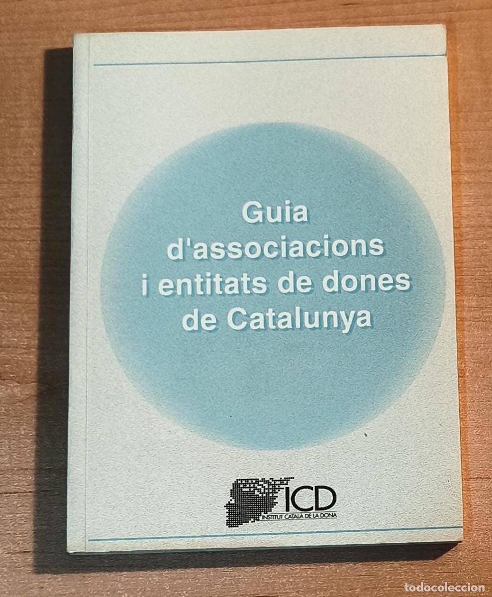 books: LLT 149 - Guia d'associacions i entitats de dones de Catalunya - Barcelona 1998