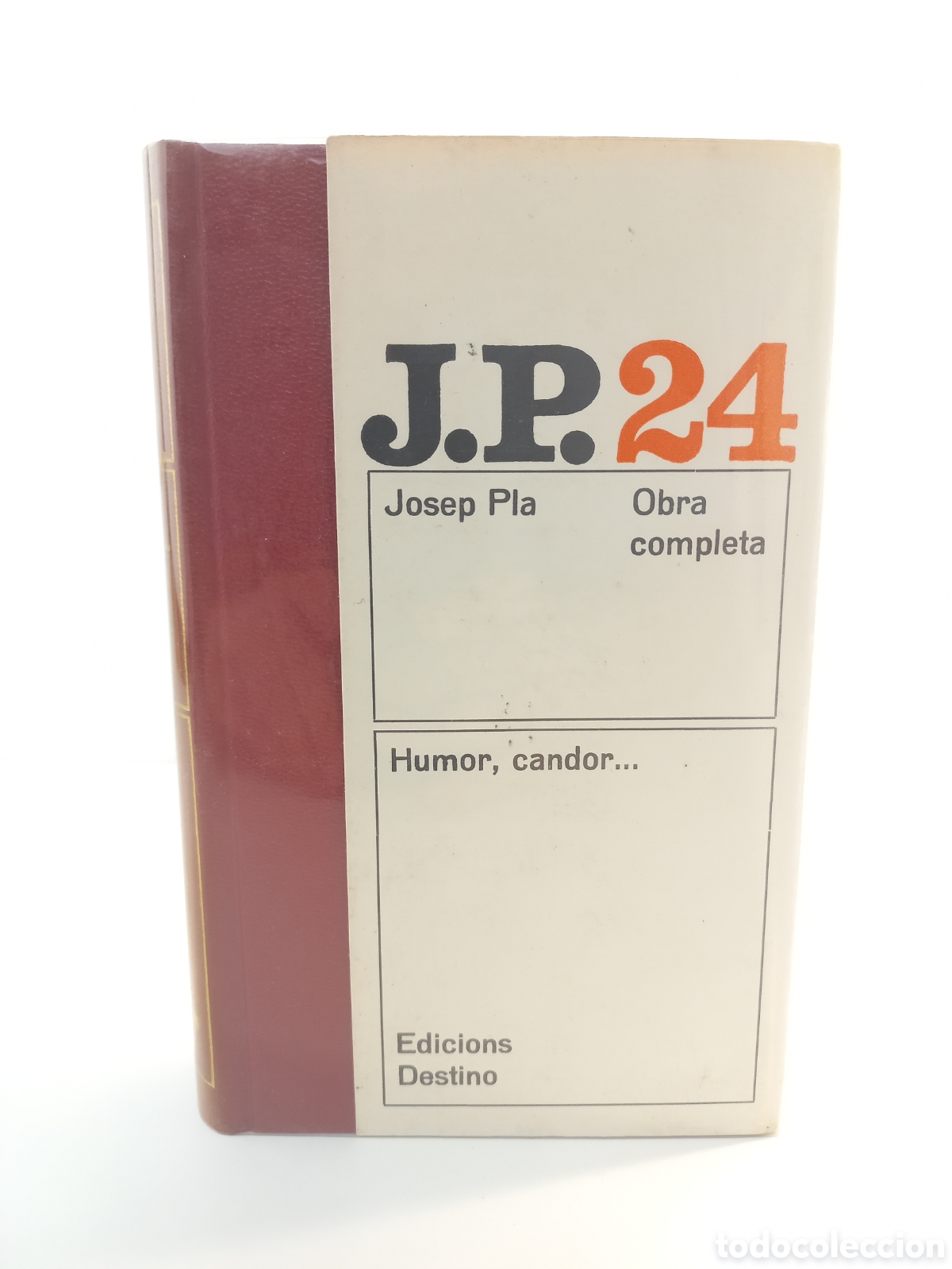 Libros: Humor, candor... Josep Pla. Destino, obra completa, 1973. Catal&aacute;n.