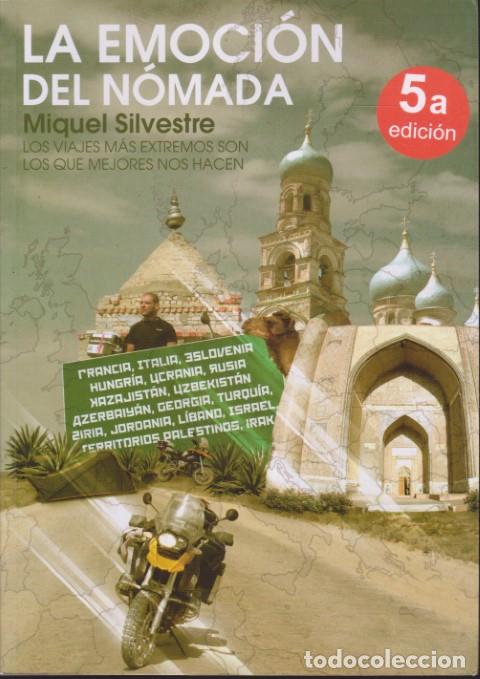 B&uuml;cher: LA EMOCI&Oacute;N DEL N&Oacute;MADA - MIQUEL SILVESTRE