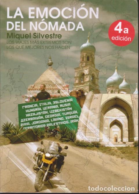 B&uuml;cher: LA EMOCI&Oacute;N DEL N&Oacute;MADA - MIQUEL SILVESTRE