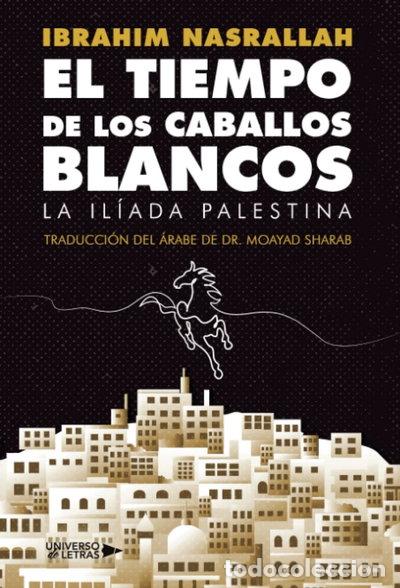 Libros: El Tiempo de los Caballos Blancos- 9788418854842