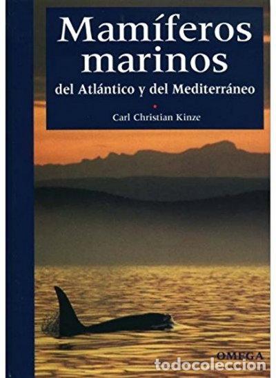 Libros: Mam&iacute;feros marinos del Atl&aacute;ntico y del Mediterr&aacute;neo- 9788428213189