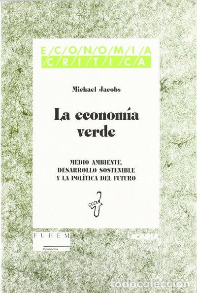 Livros em segunda m&atilde;o: La econom&iacute;a verde- 9788474262742