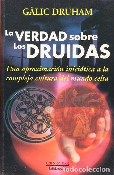 Libros: La verdad sobre los druidas- 9788471754912