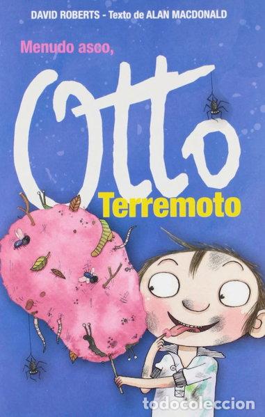 Libros: &iexcl;Menudo asco, Otto Terremoto!- 9788484414889