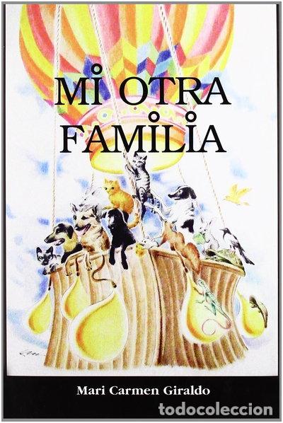 Libros: Mi otra familia- 9788461252503