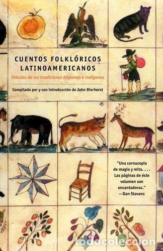 Livres: Cuentos Folkl&oacute;ricos Latinoamericanos- 9780375713972