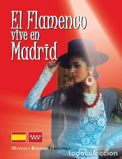 Livres: El flamenco vive en Madrid- 9781463347567