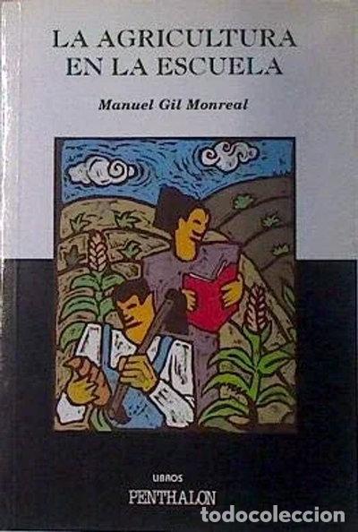 Libri di seconda mano: Agricultura en la escuela- 9788479550837