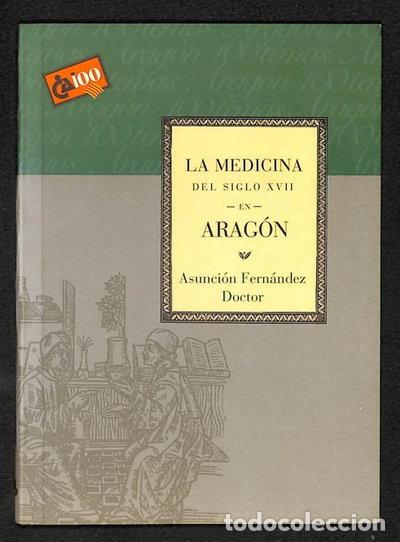 Libri di seconda mano: La medicina del siglo XVII en Arag&oacute;n- 9788488305862