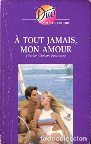 Libros: &Agrave; tout jamais, mon amour- 9782280822428