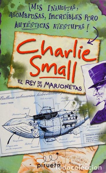 books: Charlie Small. El rey de las marionetas- 9788496939899