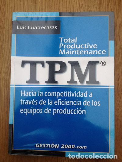 Libros: TPM (Total Productive Maintenance)- 9788480888424