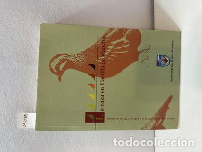 Libros: La caza en Castilla-La Mancha- 9788460559689