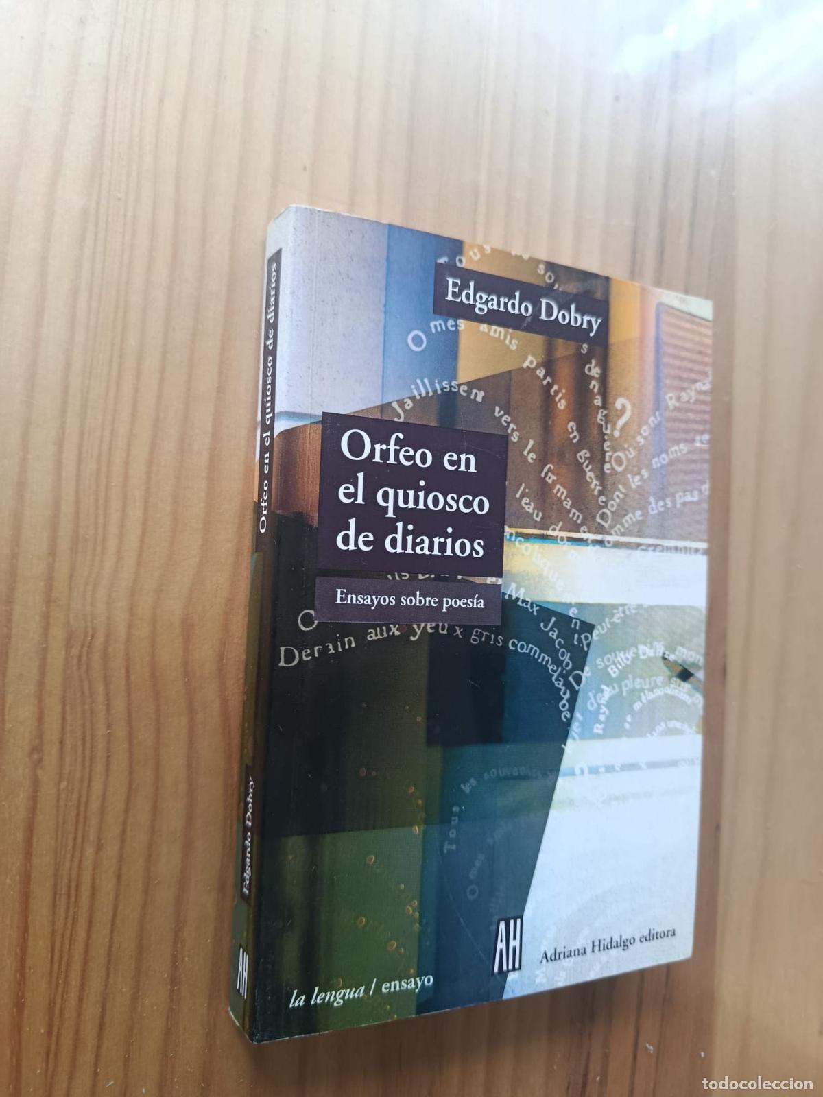 Libros: ORFEO EN EL QUIOSCO DE DIARIOS - Edgardo Dobry - Foto 1