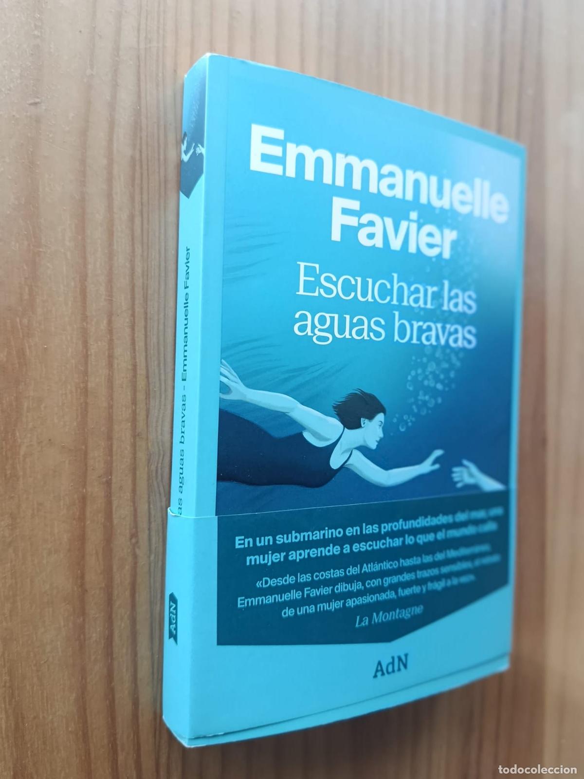 Livros em segunda m&atilde;o: Escuchar las aguas bravas - Emmanuelle Favier