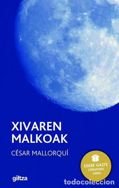 B&uuml;cher: Xivaren malkoak- 9788481189056