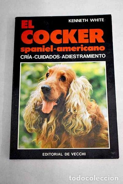 Libri di seconda mano: El Cocker Spaniel Americano- 9788431517397