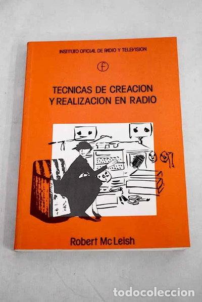 books: T&eacute;cnicas de creaci&oacute;n y realizaci&oacute;n en radio- 9788450526288