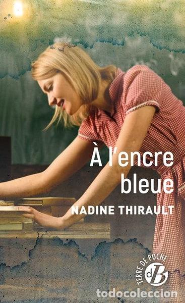 books: &Agrave; l'encre bleue- 9782812940835