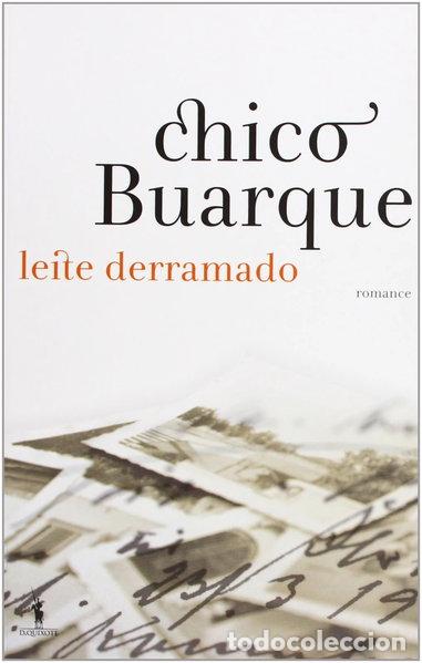 books: Leite Derramado- 9789722038386