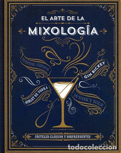 Libros: El arte de la mixolog&iacute;a- 9781474818490