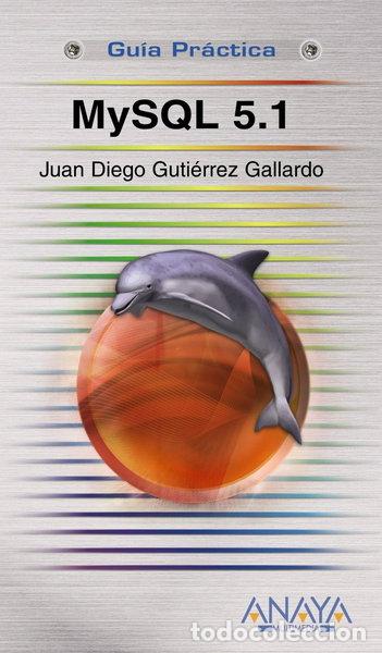 Libros: MySQL 5.1- 9788441525238