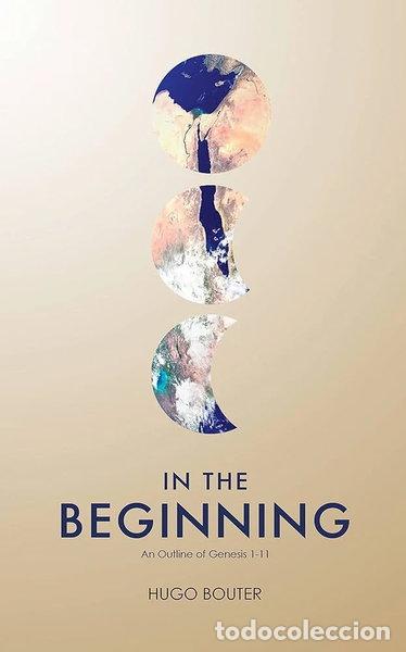 Livros em segunda m&atilde;o: In the Beginning: An Outline of Genesis 1-11- 9781853070297