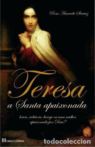 Libros: Teresa. A santa apaixonada- 9789724616339