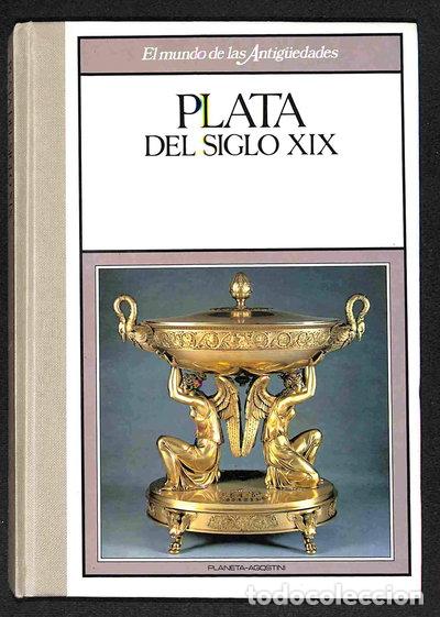 Libros: Plata del siglo XIX- 9788439512301
