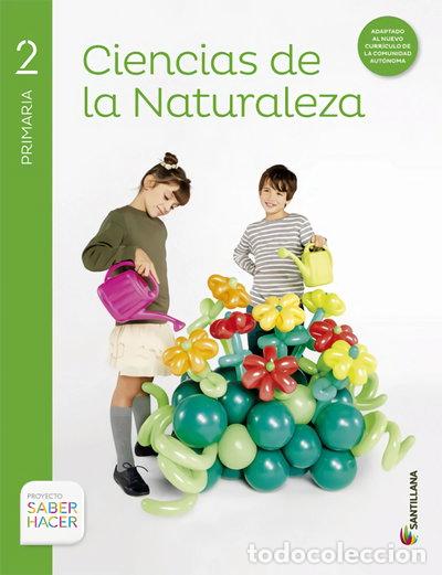 Libri di seconda mano: Ciencias de la Naturaleza 2 Primaria Saber Hacer- 9788468014852