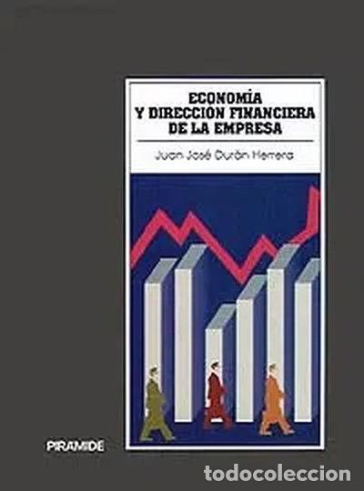 Libros: Econom&iacute;a y direcci&oacute;n financiera de la empresa- 9788436807134