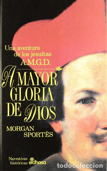 Libros: A mayor gloria de dios- 9788435006033