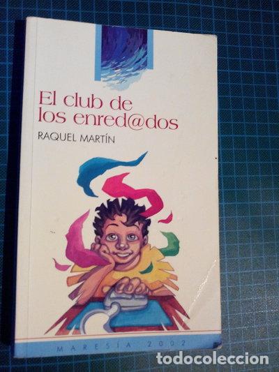 Libros: El Club de los Enredados- 9788495431202