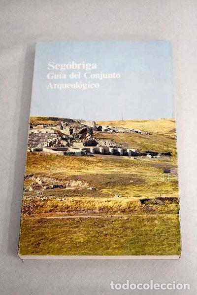 Libros: Seg&oacute;briga. Gu&iacute;a del conjunto arqueol&oacute;gico- 9788460012238