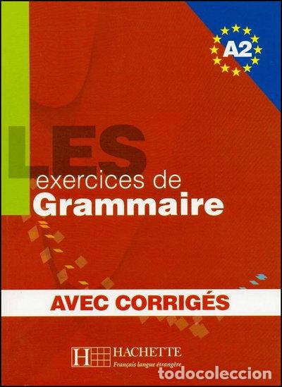 Libros: Les 500 Exercices de Grammaire A2- 9782011554352 - Foto 1