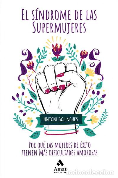 Libros: El s&iacute;ndrome de las supermujeres- 9788418114021