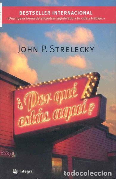 Libros: &iquest;Por qu&eacute; est&aacute;s aqu&iacute;?- 9788478718023
