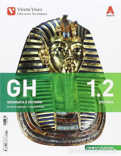 books: GH 1 (1.1-1.2 Valencia Historia) + Separata Geo- 9788468237367