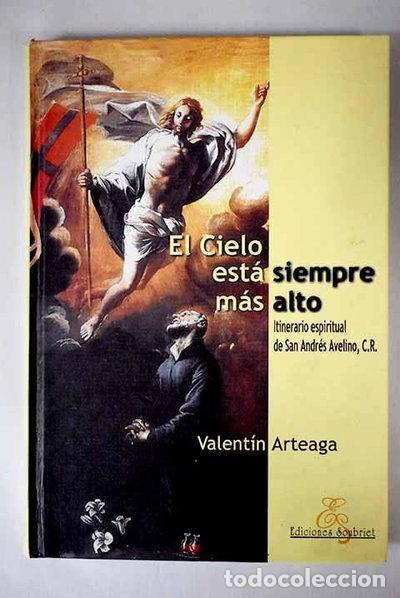 Livres: El cielo est&aacute; siempre m&aacute;s alto- 9788495410405