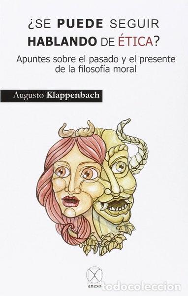 Libros: &iquest;Se puede seguir hablando de &eacute;tica?- 9788494113451