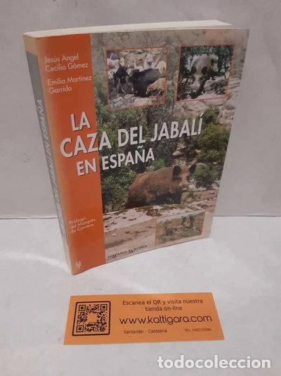 Libros: La caza del jabal&iacute; en Espa&ntilde;a- 9788425512520