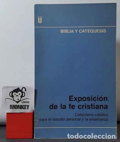 Libros: Exposici&oacute;n de la fe cristiana- 9788430109203