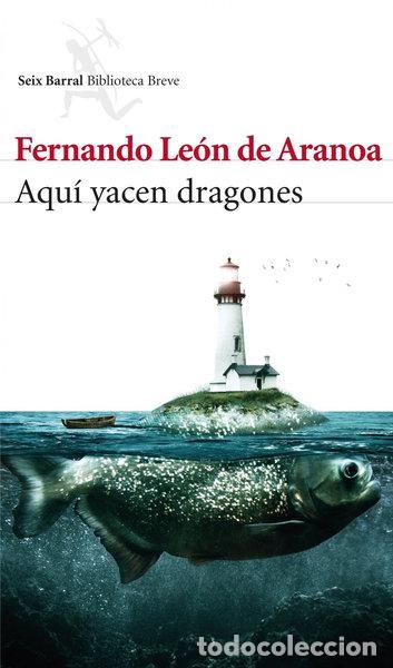 Libros: Aqu&iacute; yacen dragones- 9788432214769