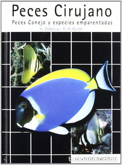 Livres: Peces cirujano, peces conejo y especies emparentadas- 9788495223128