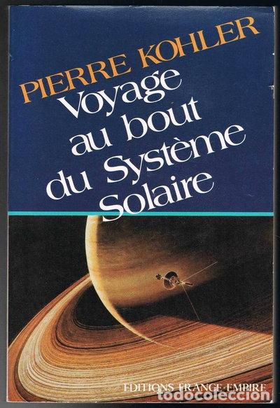 Libros: Voyage au bout du syst&egrave;me solaire- 9782704800391