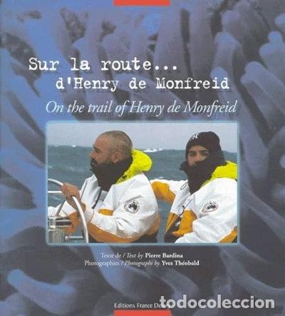 Libros: Sur la route d'Henry de Monfreid- 9782913713130