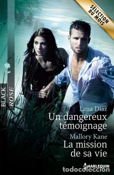 books: Un dangereux t&eacute;moignage - La mission de sa vie- 9782280308090