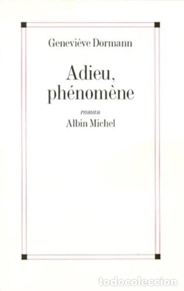 books: Adieu, ph&eacute;nom&egrave;ne- 9782253150961