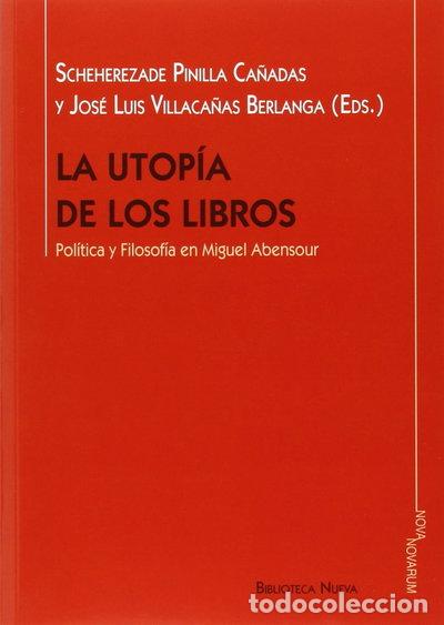 Libros: La utop&iacute;a de los libros- 9788416647187
